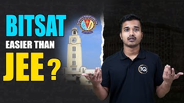 BITSAT Super Easier than JEE Mains??  BITSAT vs JEE | BITS Pilani | BITSAT 2025 Crash Course