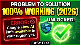 ​How to Fix Google Flow AI Not Available in Your Region Yet (2026 Guide)