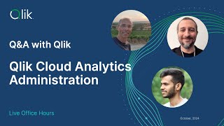 Q&A with Qlik: Qlik Cloud Analytics Administration
