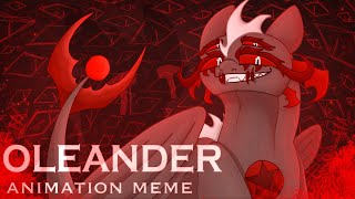 OLEANDER || animation meme || b-day gift for @goldlilyOfficial_1✨️🎉