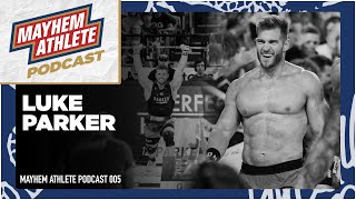 Luke Parker | Mayhem Athlete Stories