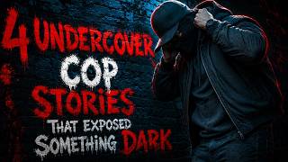 4 Real Undercover Police Stories Too Dark to Believe!