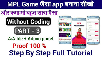 How to make professional MPL game / free aia file kodular / MPL game full tutorial 2021 / PART - 3