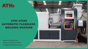 ATHI AT600 Automatic Flaskless Molding Machine