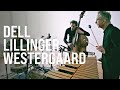 Christian Lillinger / Christopher Dell / Jonas Westergaard "New Loft Session" Part2 | LIVE IN BERLIN