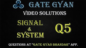 BARC-2020 | Most Important Question | Signal & System Q-5 | GATE Gyan Bhandar App.| GATE  GYAN