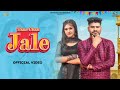 Jale official rinku redhu  vishakha nandal  nonu rana  new haryanvi song 2024