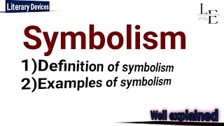 Symbolism|Definition|Examples|#literaryterms