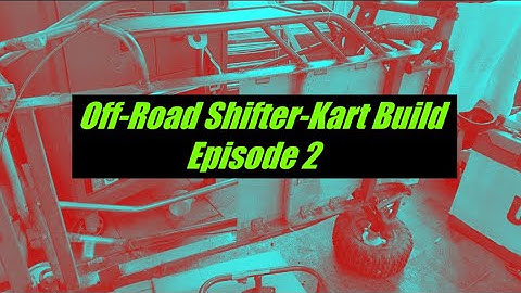 Off-Road Shifter Kart Build Series- Episode 2- Tour of the engine and seat mounting