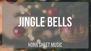 Horn Sheet Music: How to play Jingle Bells by James Lord Pierpont