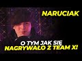 Naruciak: Co myśli o Team X? [RealCast Shot]