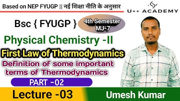 Extensive and Intensive Properties , Thermodynamic equilibrium | Thermodynamics bsc 2nd year | L3