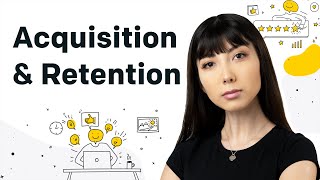 Customer Acquisition & Retention | Episode 2