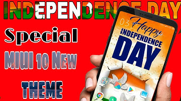 Independence Day special MIUI 10 theme||best MI theme for MIUI 10 By Tech Aman gupta