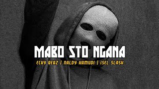 MABO STO NGANA - ECKY BEBZ | NALDY KAMUDI | ISEL SLASH (DISCO TANAH)
