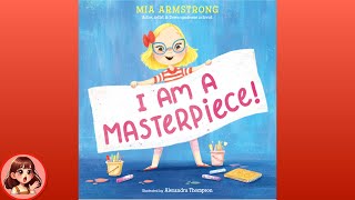 I Am a Masterpiece! | Children’s bedtime story | Kids book read aloud