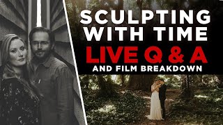 LIVE Q and A With Sculpting With Time!