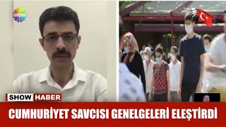 Huriyet Savcısı Genelgeleri Eleştirdi