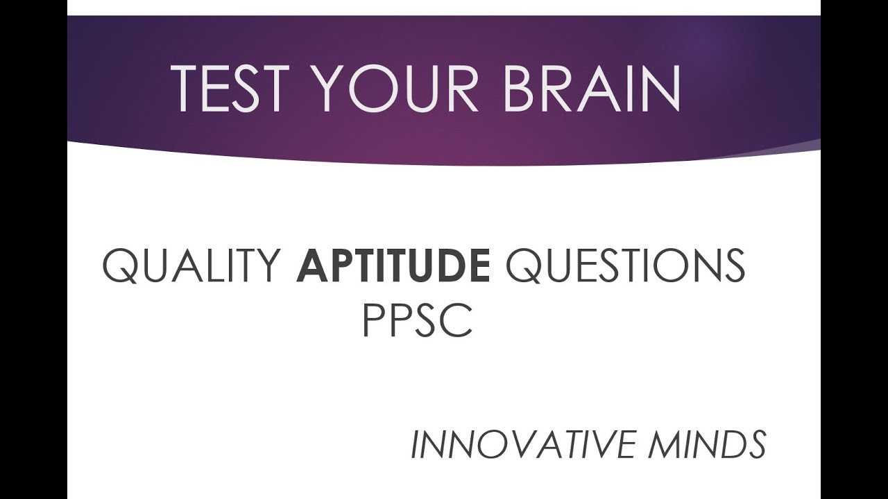 Brain Aptitude Test