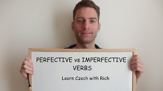 Learn Czech - Imperfective vs Perfective Verbs - Lesson 48