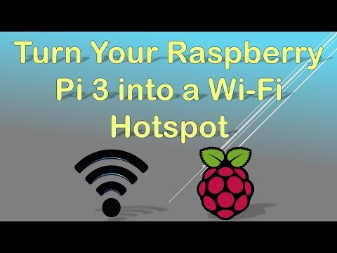 Turn your Raspberry Pi 3 into a Wi-Fi Hotspot