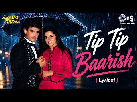 Tip Tip Baarish Shuru Hogayi Lyrical | Afsana Pyar Ka | Aamir Khan, Neelam | Amit Kumar, Asha Bhosle
