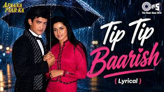 Tip Tip Baarish Shuru Hogayi Lyrical | Afsana Pyar Ka | Aamir Khan, Neelam | Amit Kumar, Asha Bhosle
