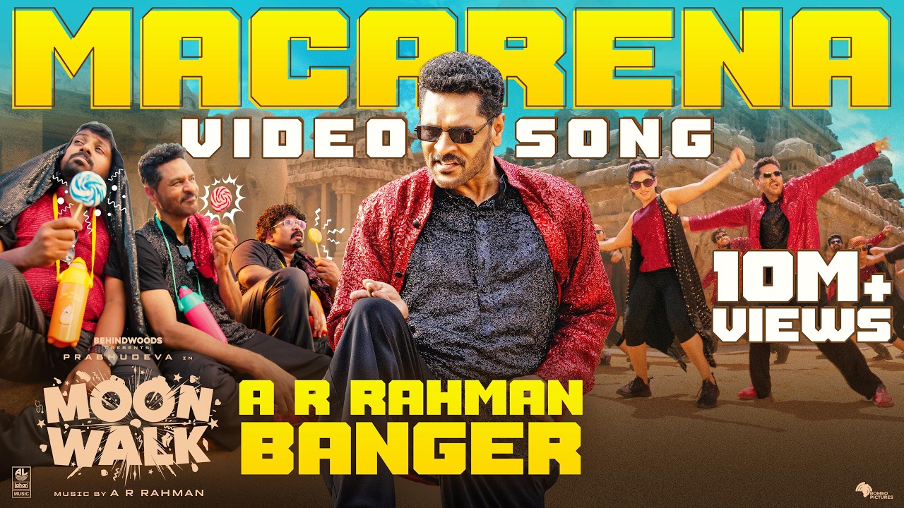 Macarena Video Song | Prabhudeva | A R Rahman | Moonwalk 2026