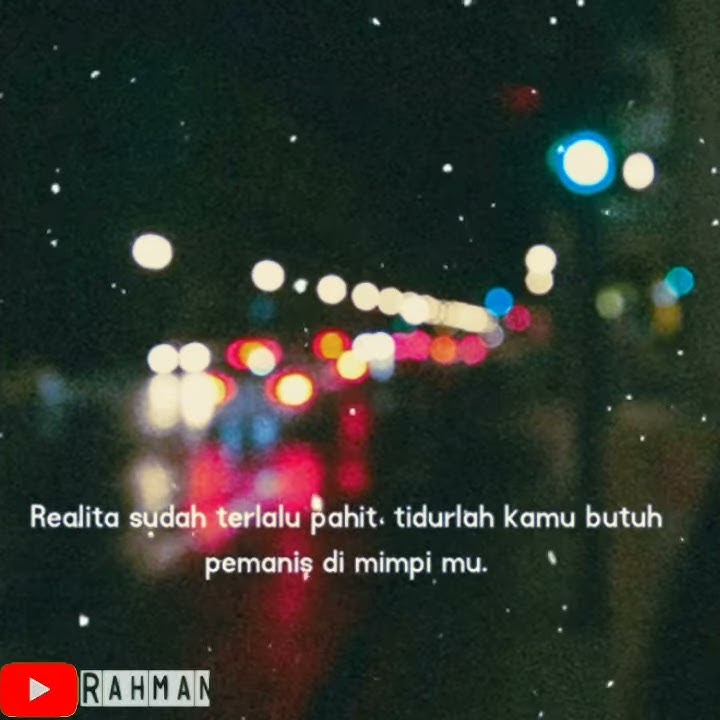 STORY WA||Realita Terlalu Pahit