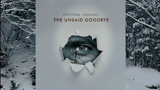"The Unsaid Goodbye"-Cristóbal Sansano - Dedicated to all those who know, how to look into the eyes