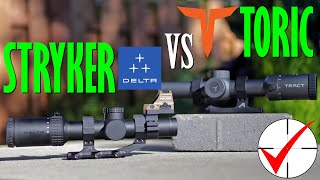 Tract Toric 1-8 vs. Delta Stryker 1-6