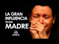 La gran Influencia de una madre  | Pastor Marco Antonio Sanchez