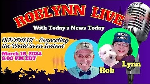 ✨🌐👤👥𝗢𝗖𝗢𝗡𝗡𝗘𝗖𝗧 - 𝗖𝗼𝗻𝗻𝗲𝗰𝘁𝗶𝗻𝗴 𝘁𝗵𝗲 𝗪𝗼𝗿𝗹𝗱 𝗶𝗻 𝗮𝗻 𝗜𝗻𝘀𝘁𝗮𝗻𝘁🌎 | Episode 570 #RobLynn Mar 16, 2024 at 8PM EDT