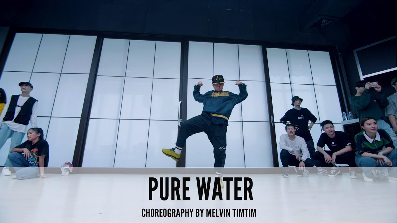 Pure Water - Choreography by  Melvin Timtim