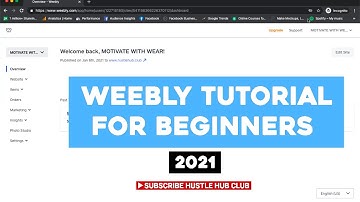 Hustle Hub Club - Beginners Tutorial Weebly Website Functions - User Friendly Guide