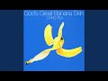 Miniature de la vidéo de la chanson God's Great Banana Skin