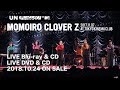ももクロ『MTV Unplugged:Momoiro Clover Z LIVE Blu-ray / DVD』TEASER