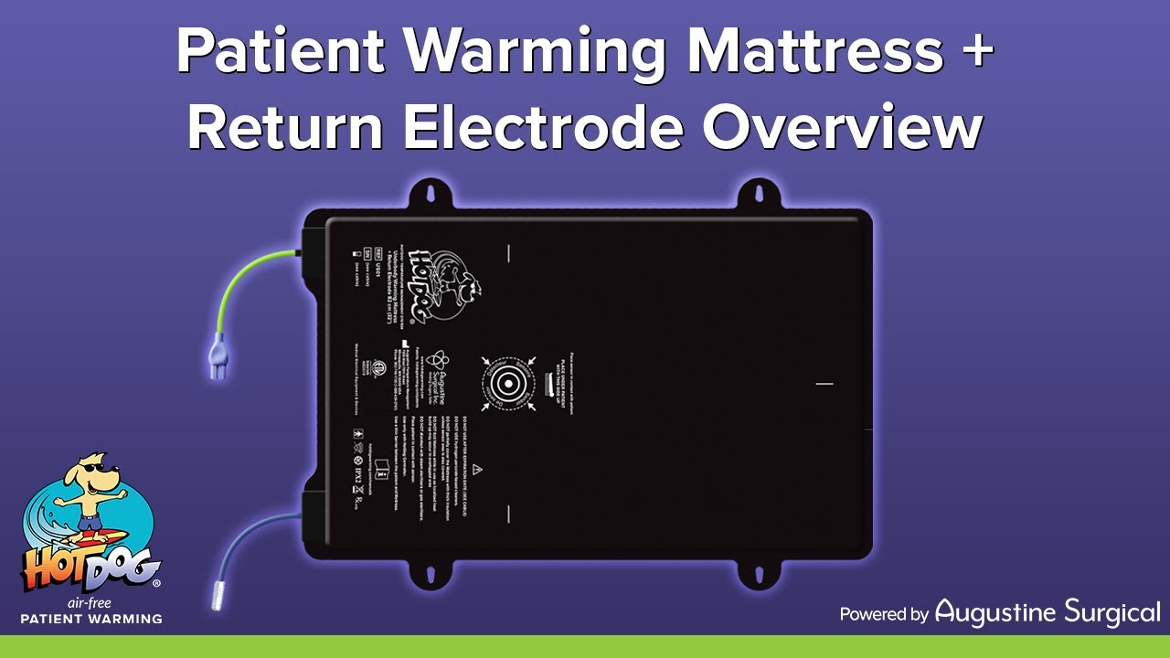 HotDog Patient Warming Mattress + Return Electrode Overview