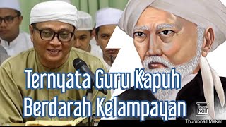 Biografi (Manaqib) Singkat Abah Guru Kapuh Kandangan