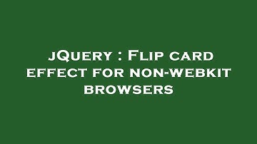 jQuery : Flip card effect for non-webkit browsers