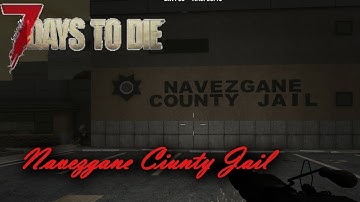 7 Days to Die 2.4 - Navezgane County Jail Tier 5 POI In the Wasteland Biome