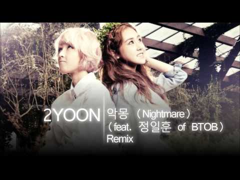 2YOON - 악몽 (Nightmare) Remix
