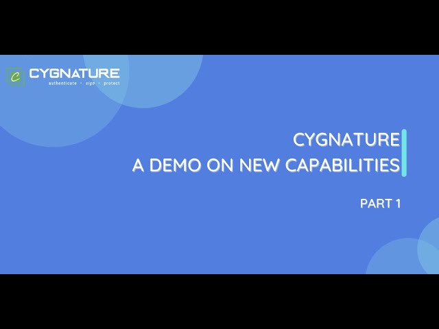 Cygnature   A Demo on new Capabilities (Part 1)