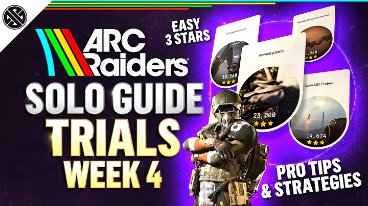 ARC Raiders: Week 4 Trials! How To 3-Star Every Challenge Fast & Solo