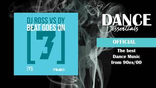 Dj Ross Vs DY - Beat Goes On (In Da Club) (Cover Art) - Dance Essentials