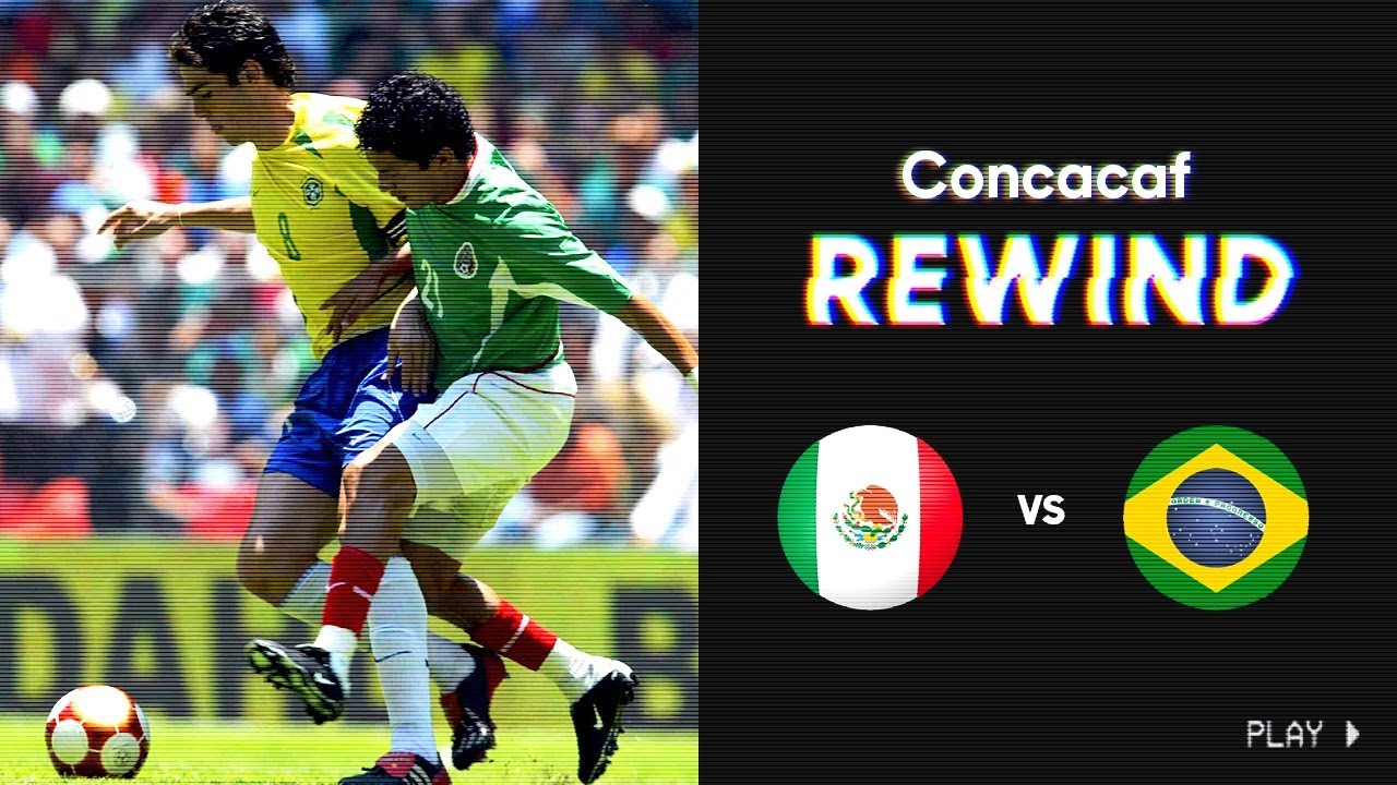 Concacaf Rewind 2003 Gold Cup Mexico Vs Brazil Youtube