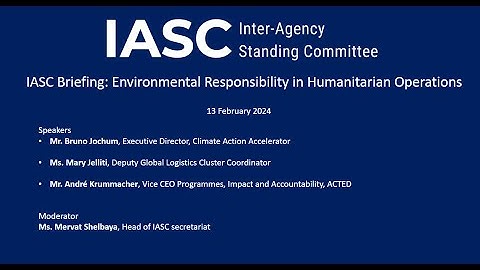 IASC Briefing on Environmental Responsibility in Humanitarian Operations