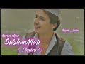 Karan khan | Subhanallah | Reverb | (Official - Gulqand) | Reyan__baba| #slowreverb #viral