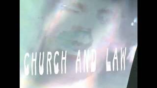 Video thumbnail of "When Saints Go Machine - Church And Law"