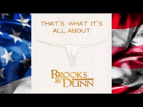 Brooks & Dunn - That\'s What It\'s All About [Radio Edit] [HQ]